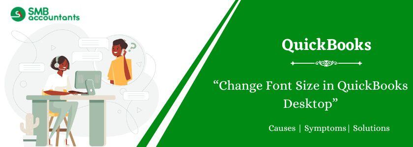 Change Font Size in QuickBooks Desktop