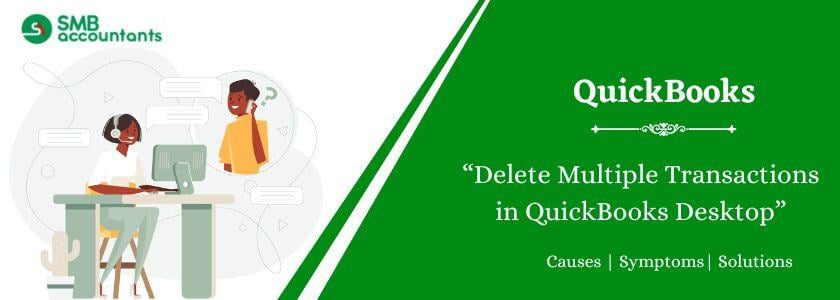 Delete Multiple Transactions in QuickBooks Desktop