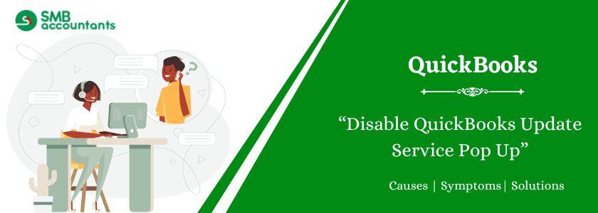 Disable QuickBooks Update Service Pop Up