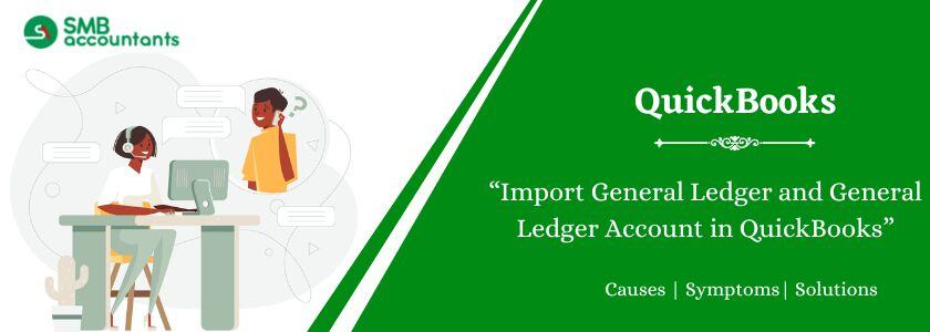 Import General Ledger and General Ledger Account in QuickBooks