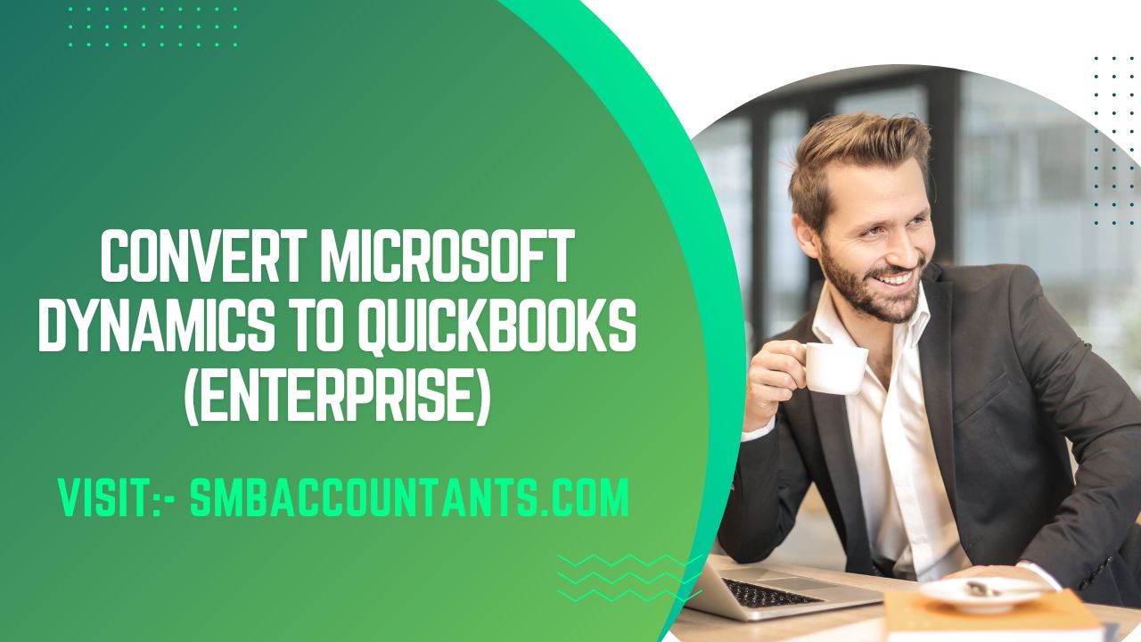 Convert Microsoft Dynamics to QuickBooks