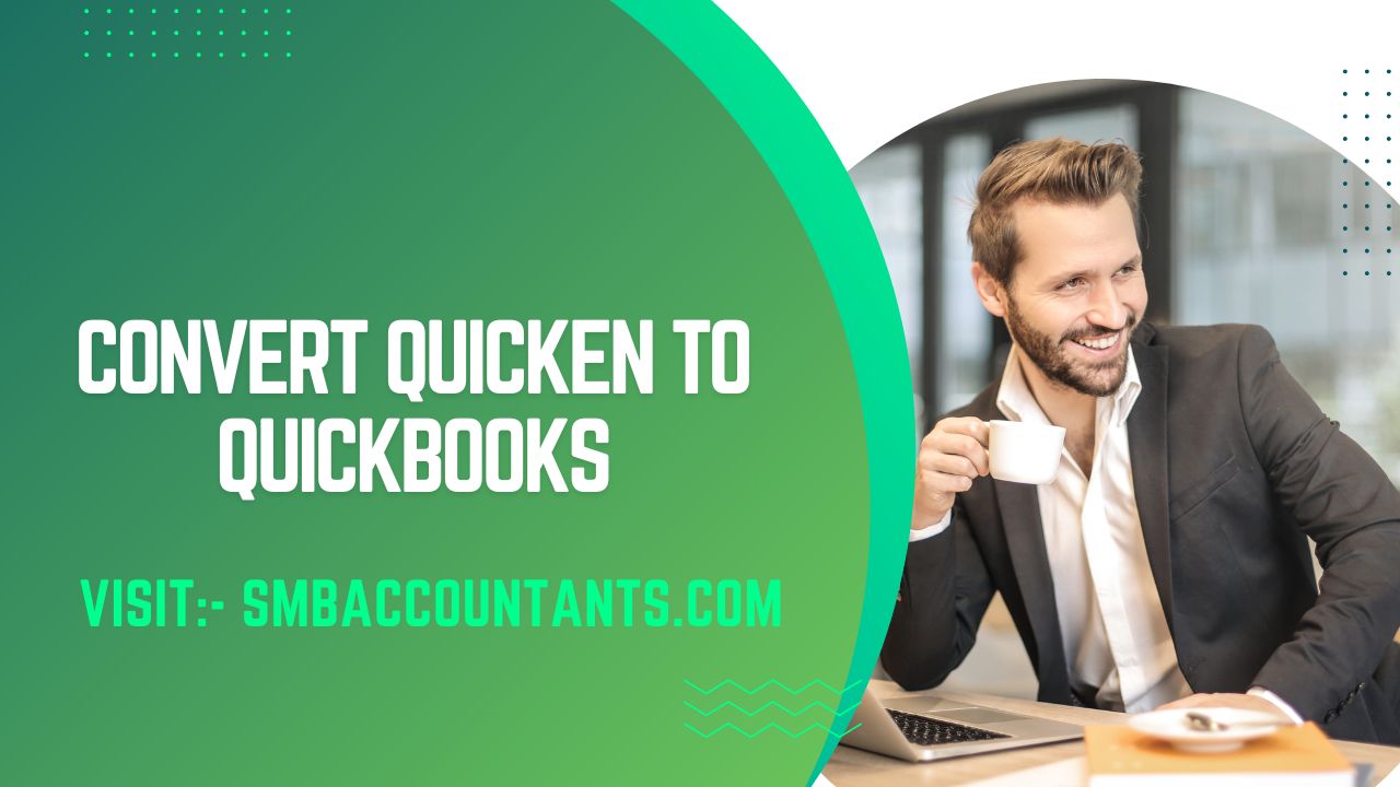 Convert Quicken to QuickBooks