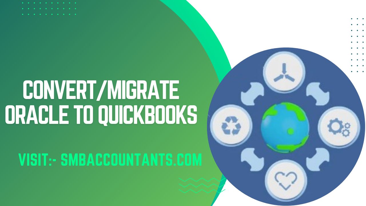Migrate Oracle to QuickBooks