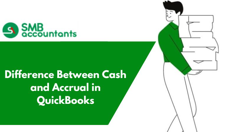 Difference Between Cash and Accrual