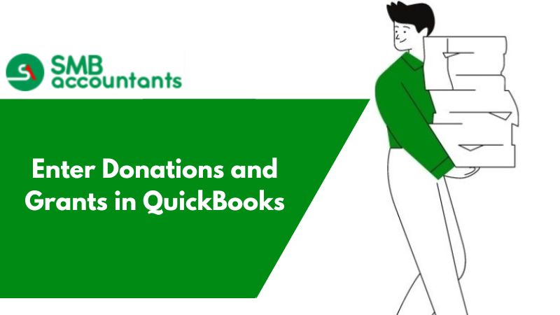 Enter Donations and Grants in QuickBooks