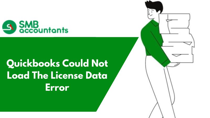Quickbooks Could Not Load The License Data Error