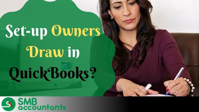 Set up Owners Draw in QuickBooks Desktop