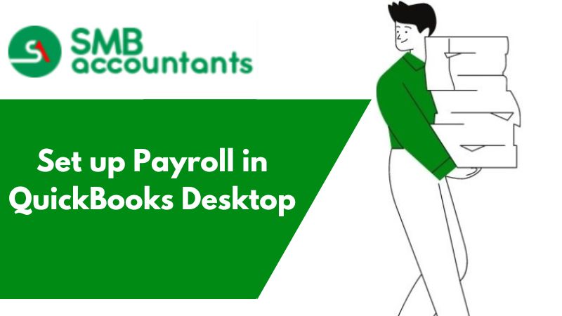 Set up Payroll in QuickBooks Desktop