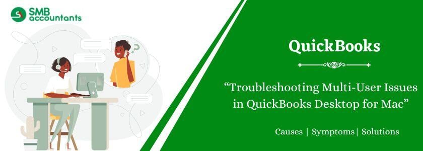 Multi-User Issues in QuickBooks Desktop for Mac