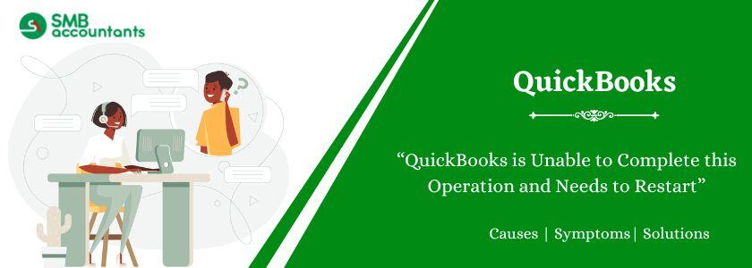 QuickBooks is Unable to Complete this Operation and Needs to Restart