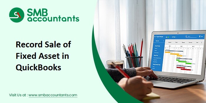 Record Sale of Fixed Asset in QuickBooks
