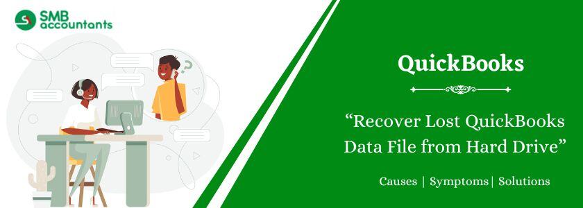 Recover Lost QuickBooks Data File from Hard Drive