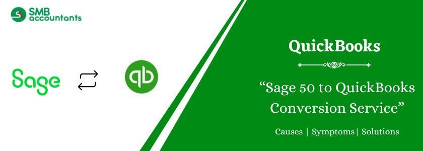 Sage 50 to QuickBooks Conversion Service