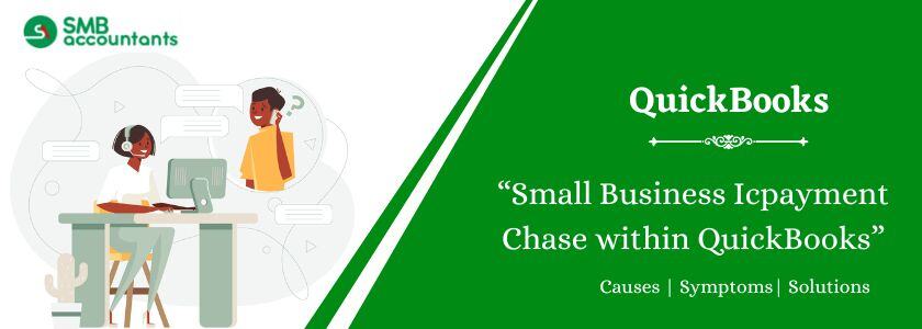 Small Business Icpayment Chase within QuickBooks