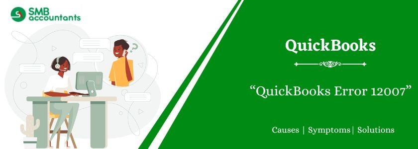 QuickBooks Error 12007