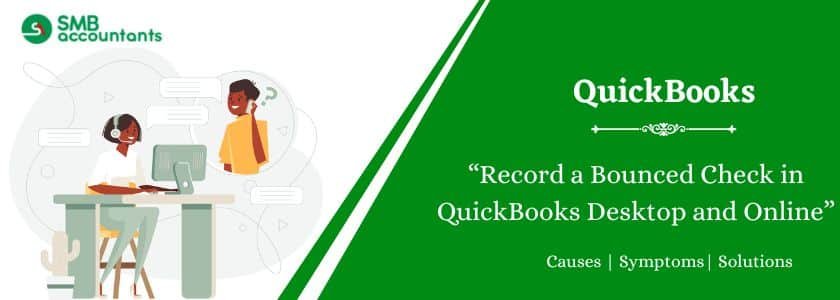 Record a Bounced Check in QuickBooks Desktop and Online