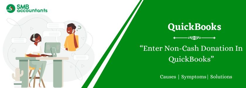 Enter Non-Cash Donation In QuickBooks