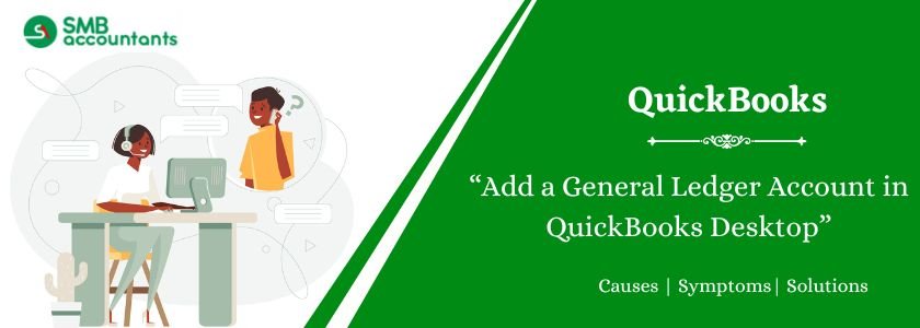 Add a General Ledger Account in QuickBooks Desktop
