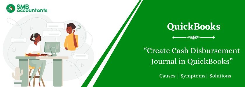 Create Cash Disbursement Journal in QuickBooks