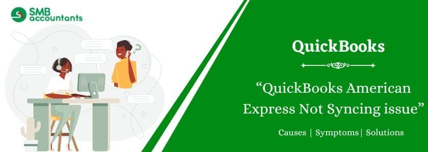 QuickBooks American Express Not Syncing Error