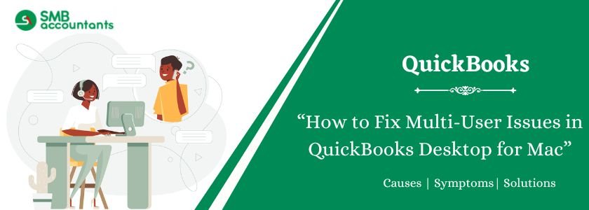 Multi-User Issues in QuickBooks Desktop for Mac
