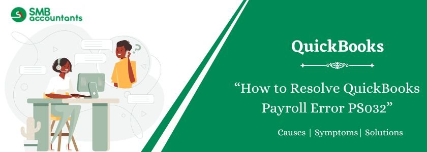 QuickBooks Payroll Error PS032