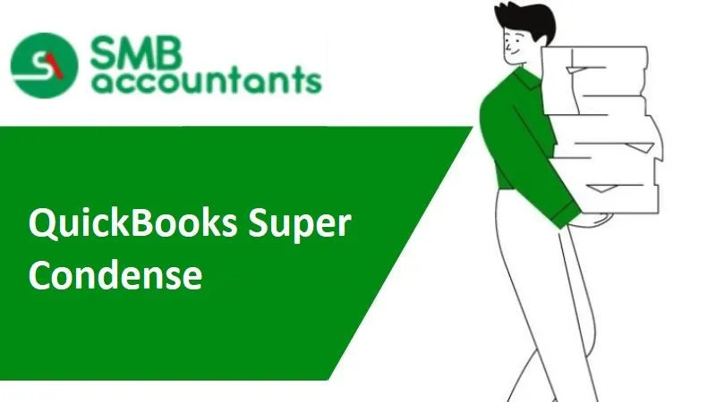 QuickBooks Super Condense