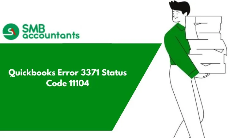Quickbooks Error 3371 Status Code 11104
