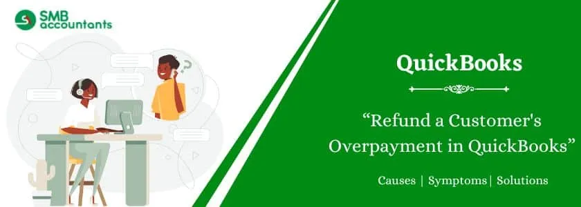 Refund a Customer's Overpayment in QuickBooks