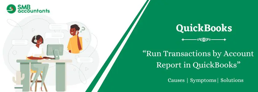 Run Transactions by Account Report in QuickBooks