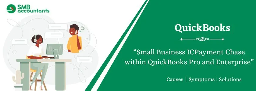 Small Business ICPayment Chase within QuickBooks Pro and Enterprise