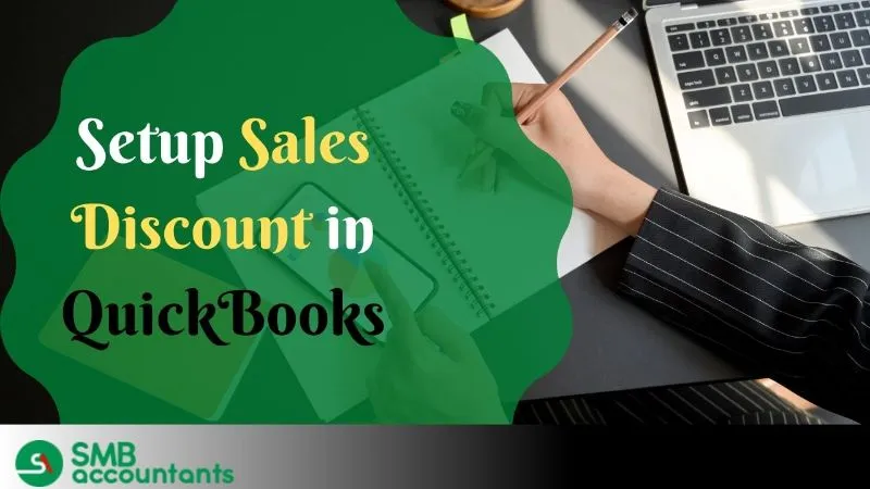 Setup A Sales Discount in QuickBooks