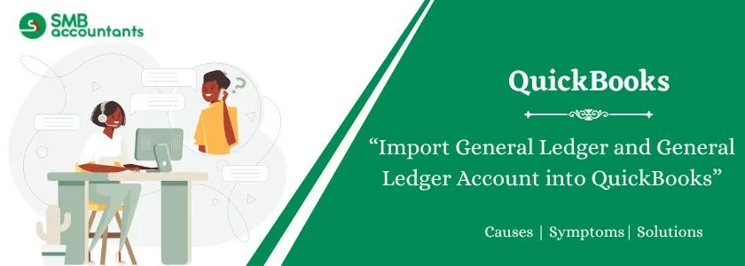 Import General Ledger into QuickBooks