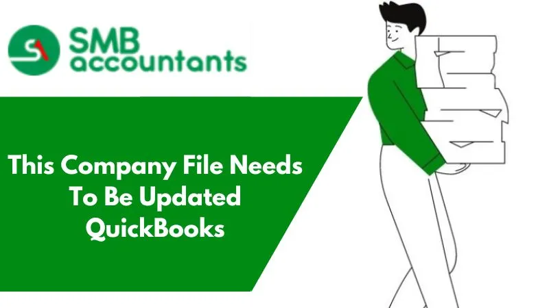 This company file needs to be updated QuickBooks