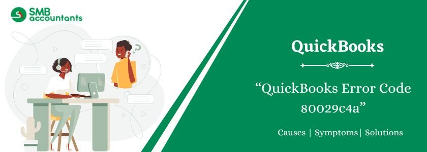 QuickBooks Error 80029c4a