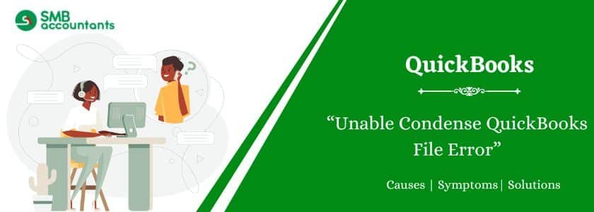 Unable to Condense QuickBooks File Error