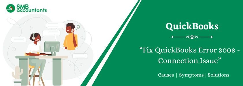 QuickBooks Error 3008