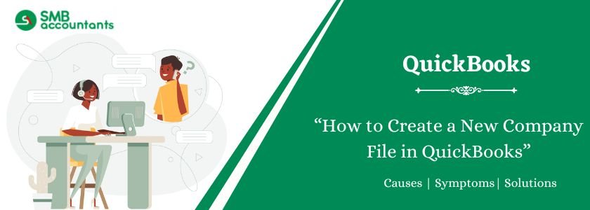 Create New Company File in QuickBooks