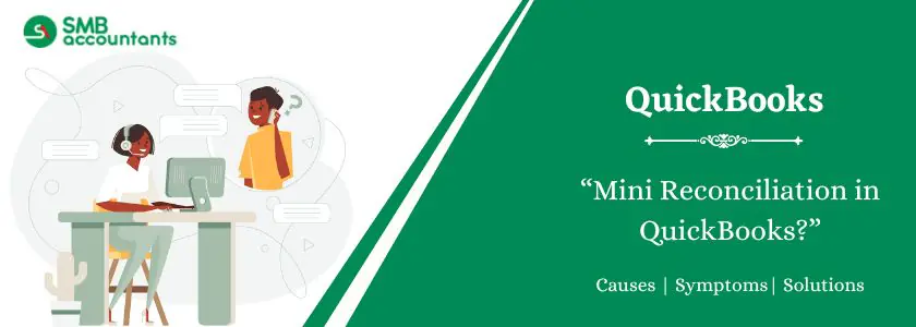 Mini Reconciliation in QuickBooks